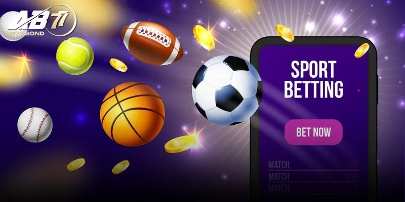 Các loại hình cược tại sảnh Thể Thao AB77