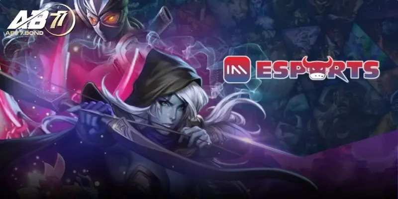 Các sảnh cược chính của Esports AB77