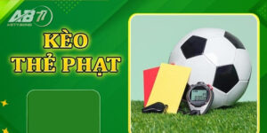 Kèo Thẻ Phạt Là Gì