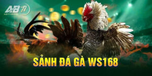 Đá Gà WS168
